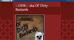 Desktop Screenshot of odbakaoldirtybastards.blogspot.com