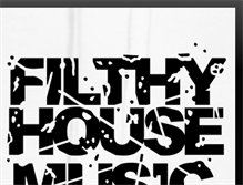 Tablet Screenshot of filthyhousemusic.blogspot.com
