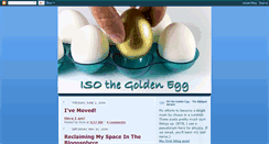 Desktop Screenshot of isothegoldenegg.blogspot.com