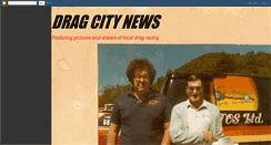 Desktop Screenshot of dragcitynews.blogspot.com