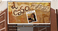 Desktop Screenshot of elcasobyvazquez.blogspot.com