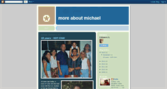 Desktop Screenshot of moreaboutmichael.blogspot.com