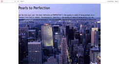 Desktop Screenshot of pearlstoperfection.blogspot.com