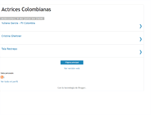 Tablet Screenshot of actrices-colombianas.blogspot.com