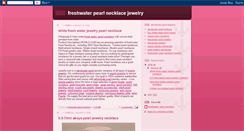 Desktop Screenshot of freshwater-pearl-necklace-jewelry.blogspot.com