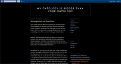 Desktop Screenshot of myontologyisbiggerthanyourontology.blogspot.com