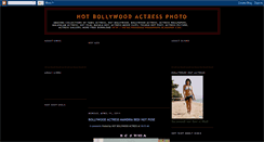 Desktop Screenshot of hotactressbollywoodphoto.blogspot.com