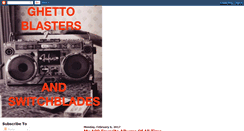 Desktop Screenshot of ghettoblastersandswitchblades.blogspot.com