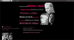 Desktop Screenshot of bitchesinheels.blogspot.com