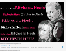 Tablet Screenshot of bitchesinheels.blogspot.com