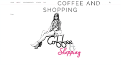 Desktop Screenshot of coffeeandshopping.blogspot.com