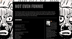 Desktop Screenshot of notevenfunnie.blogspot.com