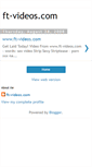 Mobile Screenshot of ft-videos.blogspot.com