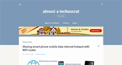 Desktop Screenshot of almost-a-technocrat.blogspot.com