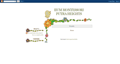 Desktop Screenshot of iiummontessoriputraheights.blogspot.com