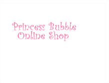 Tablet Screenshot of princessbubble-onlineshop.blogspot.com