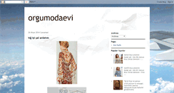 Desktop Screenshot of orgumodaevi.blogspot.com