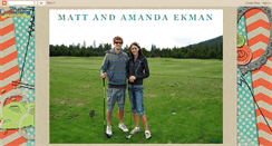 Desktop Screenshot of mattandamandaekman.blogspot.com