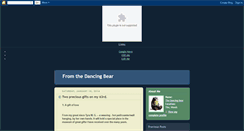 Desktop Screenshot of fromthedancingbear.blogspot.com