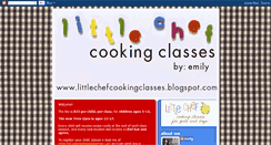 Desktop Screenshot of littlechefcookingclasses.blogspot.com