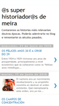 Mobile Screenshot of ossuperhistoriadoresdemeira.blogspot.com