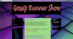 Desktop Screenshot of gossiprunnershow.blogspot.com
