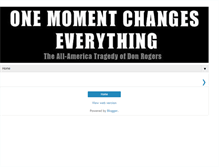 Tablet Screenshot of onemomentdonrogers.blogspot.com