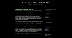 Desktop Screenshot of ifidontknowitisnttrue.blogspot.com