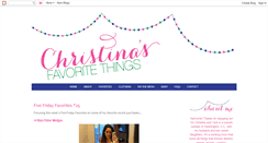 Desktop Screenshot of christinasfavoritethings.blogspot.com