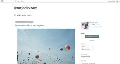Desktop Screenshot of mrjackstrawsays.blogspot.com