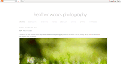 Desktop Screenshot of heatherwoodsphotography.blogspot.com