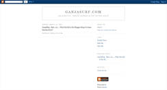Desktop Screenshot of ganjasurf.blogspot.com