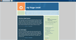 Desktop Screenshot of myhugecock.blogspot.com