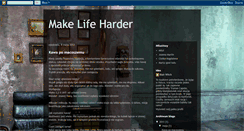 Desktop Screenshot of makelifeharder.blogspot.com