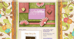 Desktop Screenshot of cutelittlesomething.blogspot.com