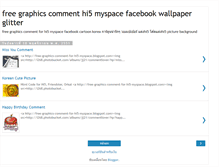 Tablet Screenshot of free-graphics-comment-for-hi5-myspace.blogspot.com