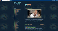 Desktop Screenshot of hereswhatimsaying.blogspot.com