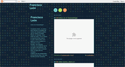 Desktop Screenshot of franciscoleon.blogspot.com