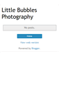 Mobile Screenshot of littlebubbles-photography.blogspot.com