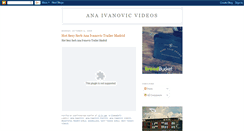 Desktop Screenshot of anaivanovicvideos.blogspot.com