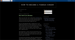 Desktop Screenshot of how-can-i-become-a-famous-singer-now.blogspot.com