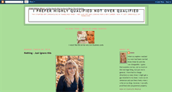 Desktop Screenshot of highlyqualifiednotoverqualified.blogspot.com