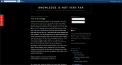 Desktop Screenshot of knowledgeisnotveryfar.blogspot.com