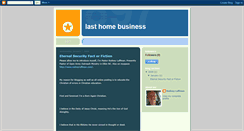 Desktop Screenshot of lasthomebusiness.blogspot.com