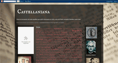 Desktop Screenshot of castellaniana.blogspot.com