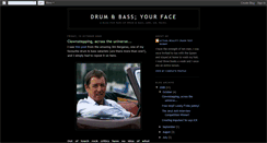 Desktop Screenshot of drumsbassandyourface.blogspot.com