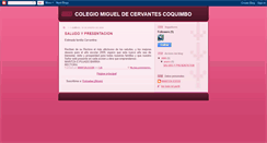 Desktop Screenshot of colegiomigueldecervantescoquimbo.blogspot.com