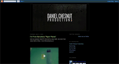 Desktop Screenshot of danielchesnutproductions.blogspot.com