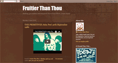 Desktop Screenshot of fruitierthanthou.blogspot.com