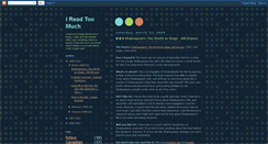 Desktop Screenshot of i-read-too-much.blogspot.com